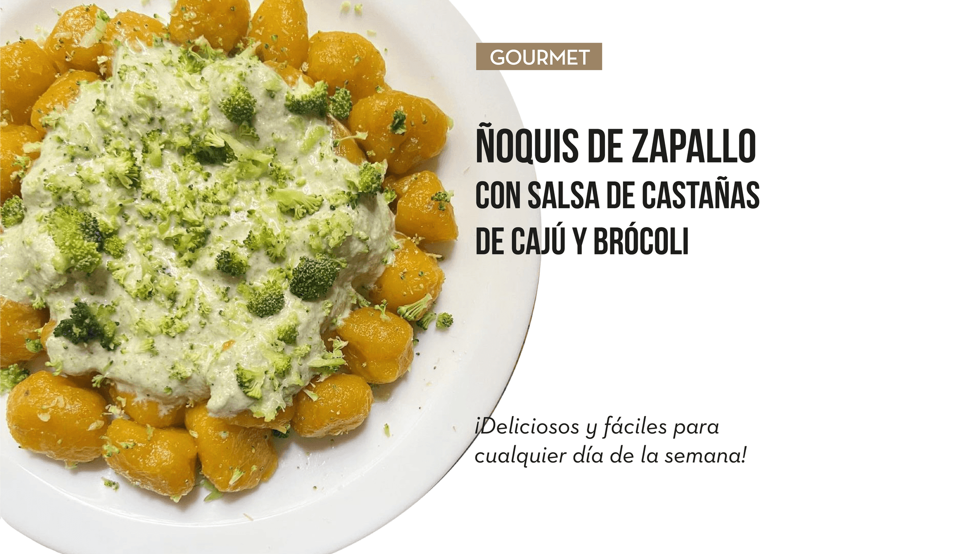 Ñoquis de zapallo con salsa de castañas de cajú y brócoli | Country ...